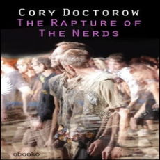 The Rapture Of The Nerds The Rapture Of The Nerds