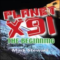 Planet X91 the beginning Planet X91 the beginning